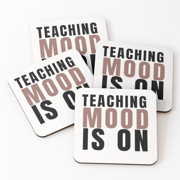 Item preview, Teaching Mood Is On designed and sold by Nero9o.