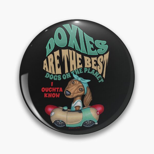 Item preview, Doxies art the Best! designed and sold by Danny Gordon.