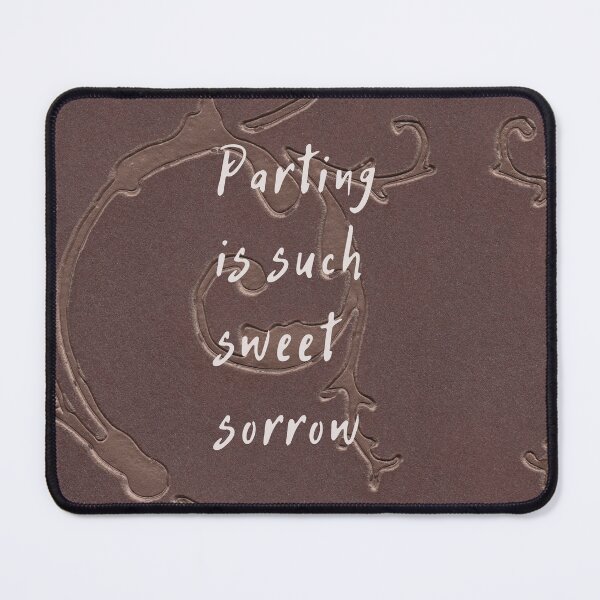 Item preview, Shakespeare Quote From Romeo and Juliet parting is such sweet sorrow designed and sold by violet-hope.