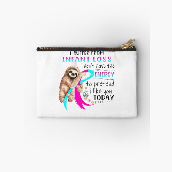 Item preview, I Suffer From Infant Loss i don't have the Energy To Pretend I Like You Today designed and sold by RunningShop.