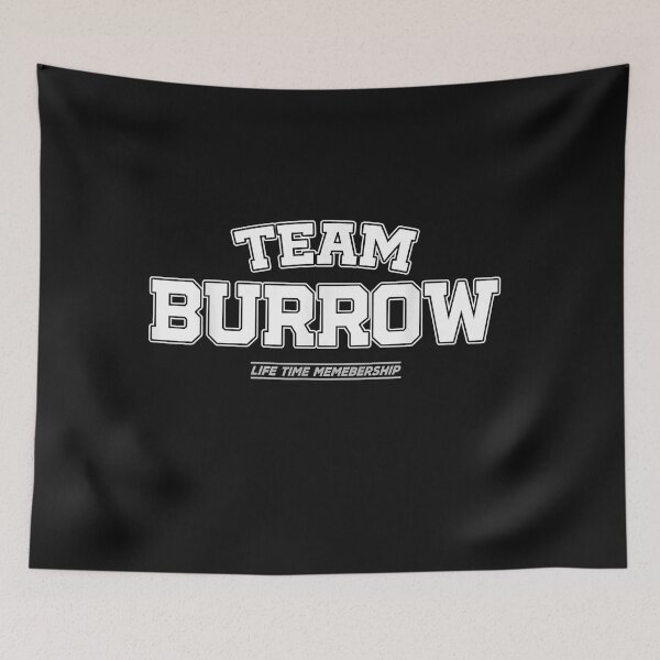 Item preview, Team Burrow - Proud Family Surname, Last Name - Team Burrow  designed and sold by JosephFanthorp.