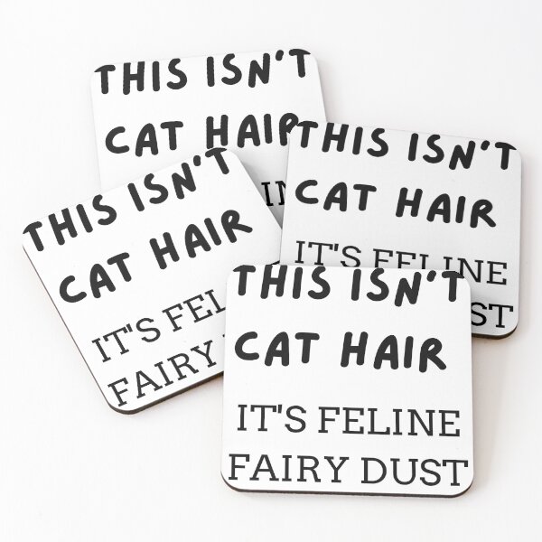 Item preview, This Isn't Cat Hair It's Feline Fairy Dust designed and sold by MythicModern.