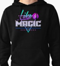 Like a Magic (Black Background) Pullover Hoodie