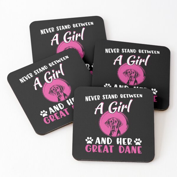 Item preview, Never stand between a girl and her Great Dane. designed and sold by FallInLoveCo.
