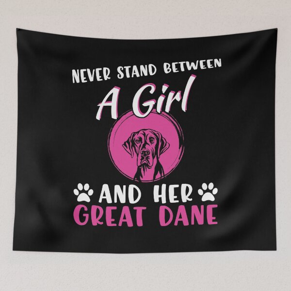 Item preview, Never stand between a girl and her Great Dane. designed and sold by FallInLoveCo.