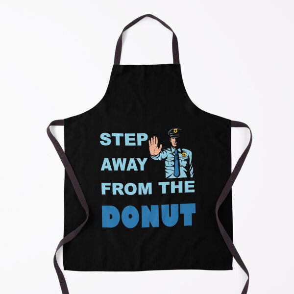 Item preview, Step Away from the Donut designed and sold by mrtraz.