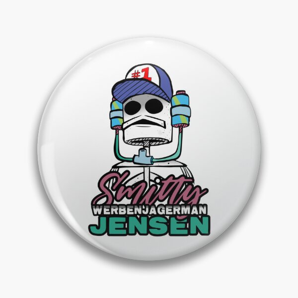 Item preview, smitty werbenjagermanjensen he was  1    designed and sold by PopNThingsCo.