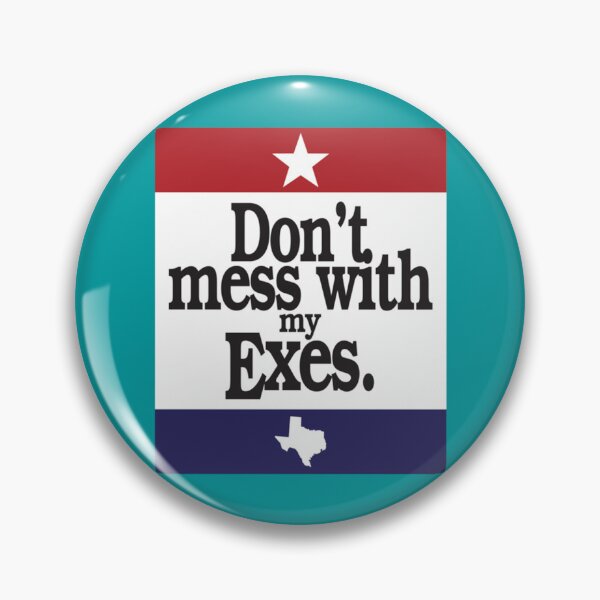 Item preview, Don_t Mess With My Exes (Version 2)   designed and sold by Salihhocker.