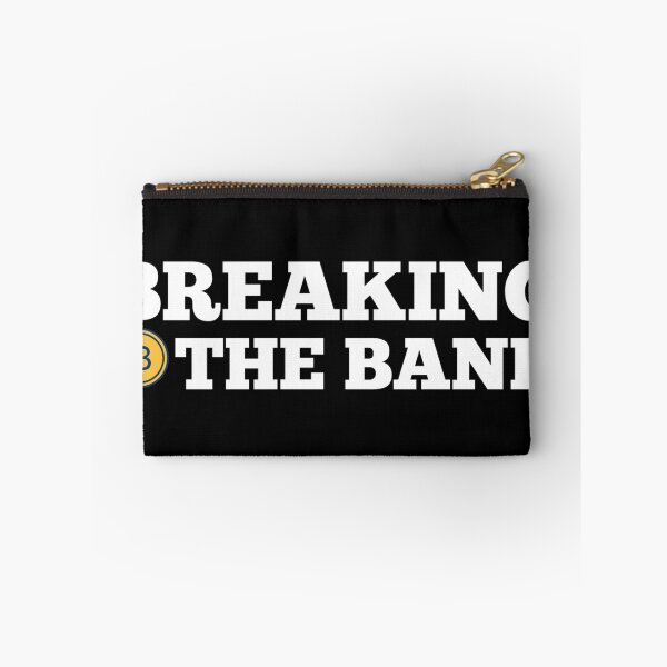 Item preview, Breaking The Bank - Bitcoin Funny Saying  designed and sold by Tema EL.