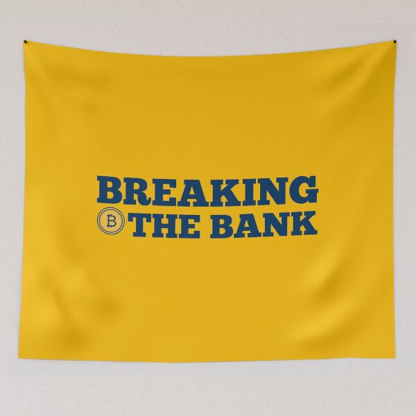 Item preview, Breaking The Bank - Bitcoin Funny Saying  designed and sold by Tema EL.