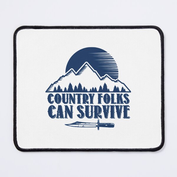 Item preview, Country Folks can survive     designed and sold by Salihhocker.