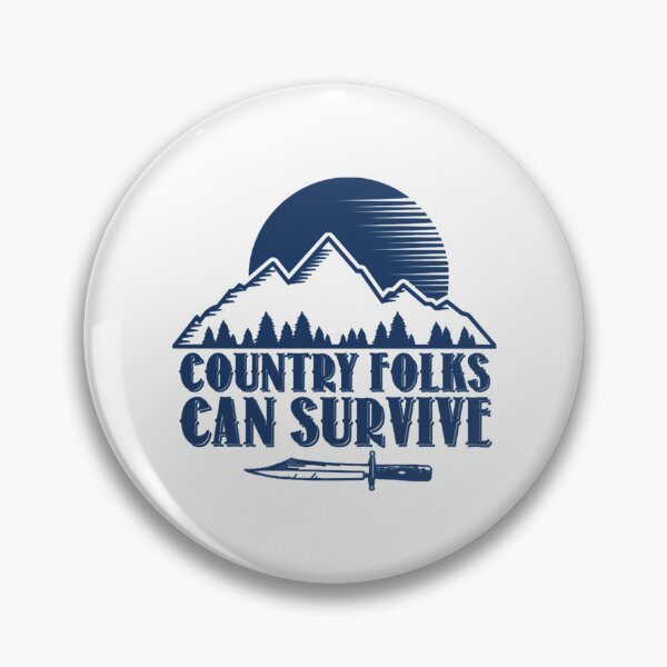Item preview, Country Folks can survive     designed and sold by Salihhocker.