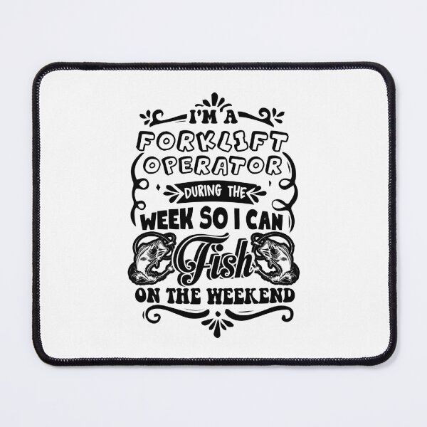 Item preview, I'm A Forklift Operator During The Week designed and sold by UnknownArtistt.