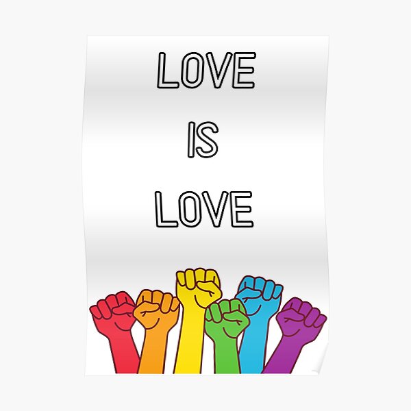 "Love is Love" Poster for Sale by KawaiiDreamland Redbubble