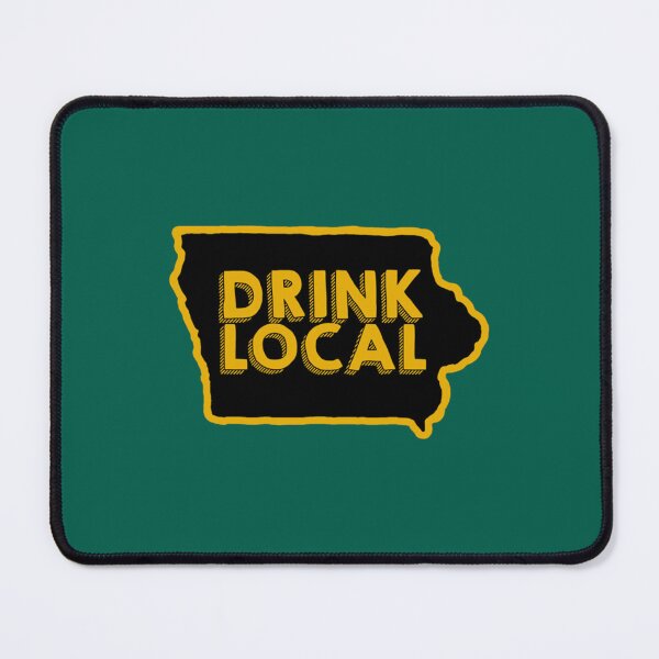 Item preview, Iowa Drink Local Beer designed and sold by Bermudezstephan.
