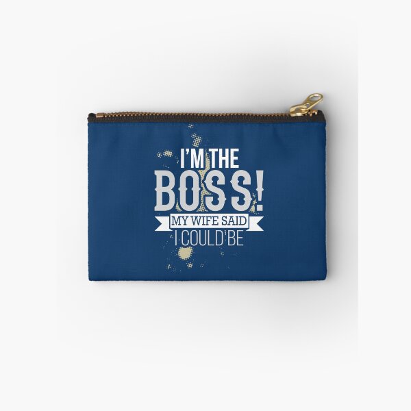 Item preview, I'm The Boss! My Wife said I Could Be. designed and sold by Styleishere.