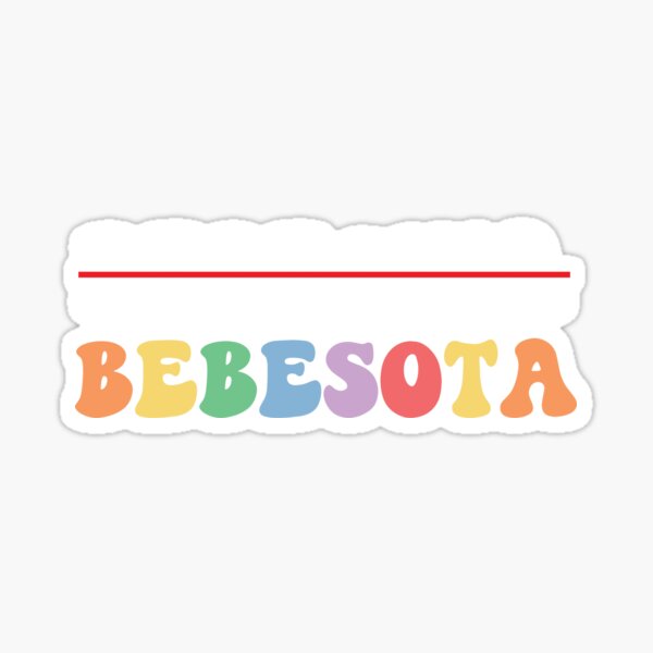 Bebesota Stickers for Sale, Free US Shipping