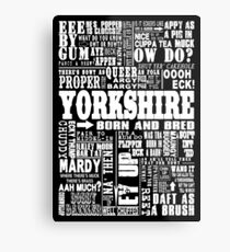 YORKSHIRE SAYINGS Metal Print