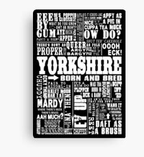 YORKSHIRE SAYINGS Canvas Print