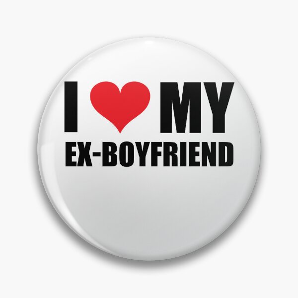 Item preview, I Love My Ex-Boyfriend designed and sold by RoguePixel.