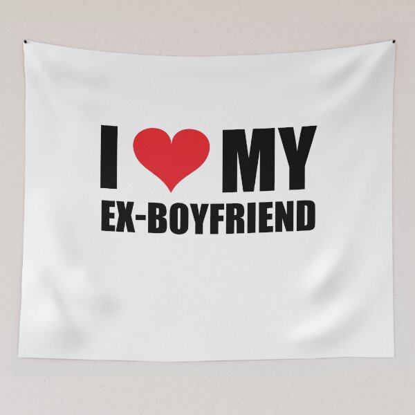 Item preview, I Love My Ex-Boyfriend designed and sold by RoguePixel.