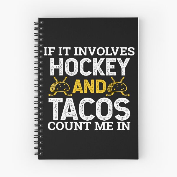 Item preview, If It Involves Hockey And Tacos Count Me In Sticker designed and sold by TerriPhantasm.