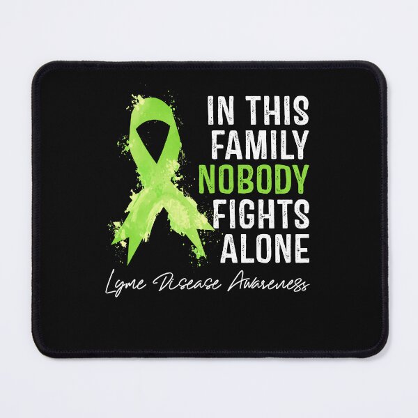 Item preview, Nobody Fights Alone Lyme Disease Awareness designed and sold by NgocCong.