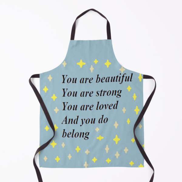 Item preview, You are beautiful You are strong You are loved And you do belong designed and sold by Darkies-store.