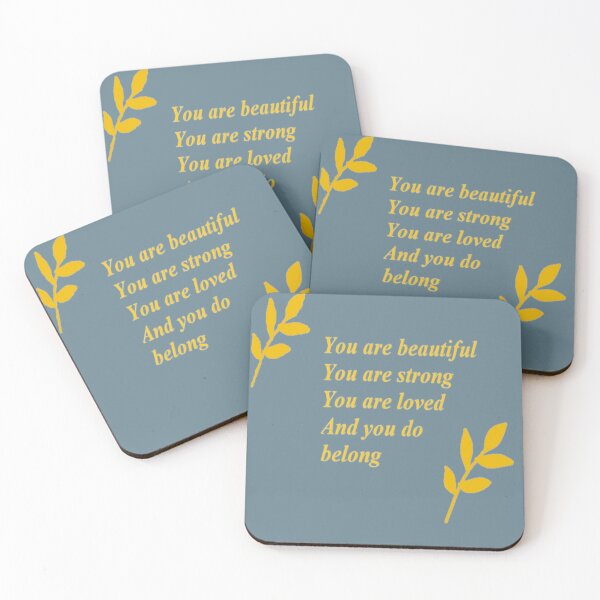 Item preview, You are beautiful You are strong You are loved And you do belong designed and sold by Darkies-store.