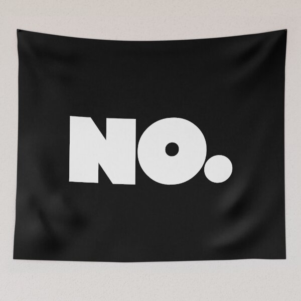 Item preview, Big NO (white) designed and sold by Peg Drew That.