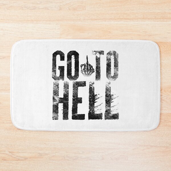 Item preview, Go To Hell - Vintage Grunge Black Text designed and sold by Whimsical  Thinker.