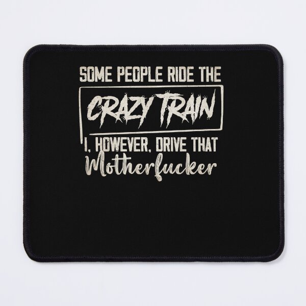 Item preview, Some People Ride The Crazy Train designed and sold by NgocCong.