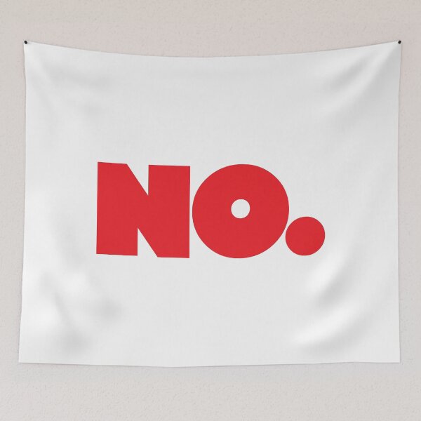Item preview, Big NO (red) designed and sold by Peg Drew That.