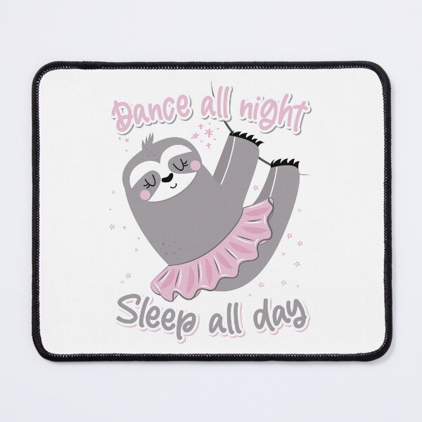 Item preview, Dance All Night, Sleep All Day designed and sold by graphic-genie.