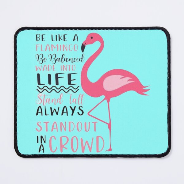 Item preview, Be like flamingoes | gift for bird lovers | flamingo design designed and sold by Arteartz.
