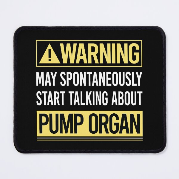 Item preview, Warning About Pump Organ designed and sold by WrightTrouble.