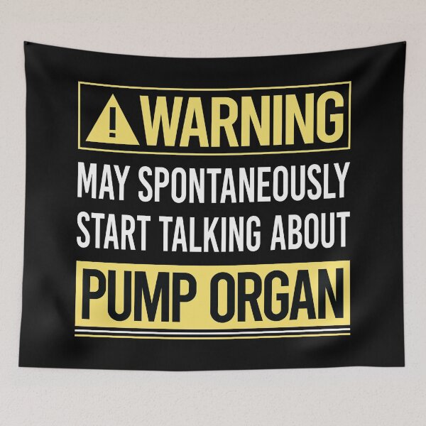 Item preview, Warning About Pump Organ designed and sold by WrightTrouble.