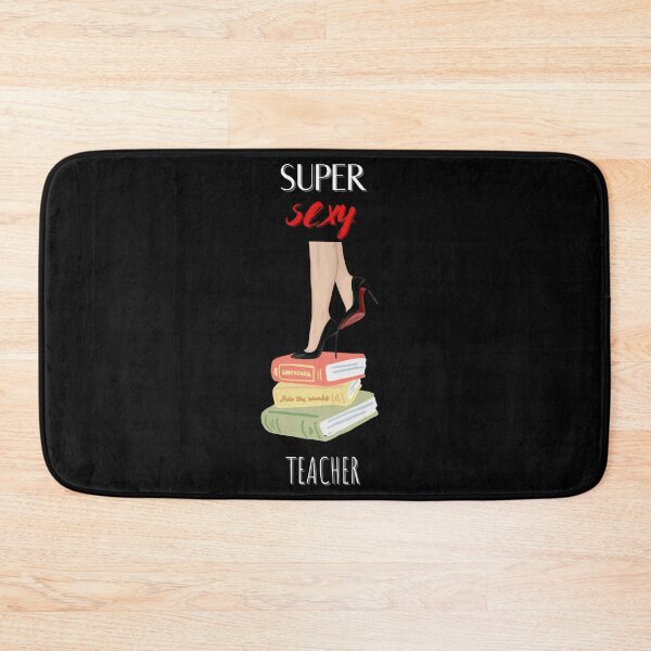 Item preview, Super Sexy Teacher designed and sold by CilliDesign.