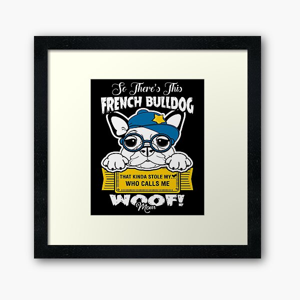 Item preview, French Bulldog Calls Me Mom designed and sold by UnknownArtistt.