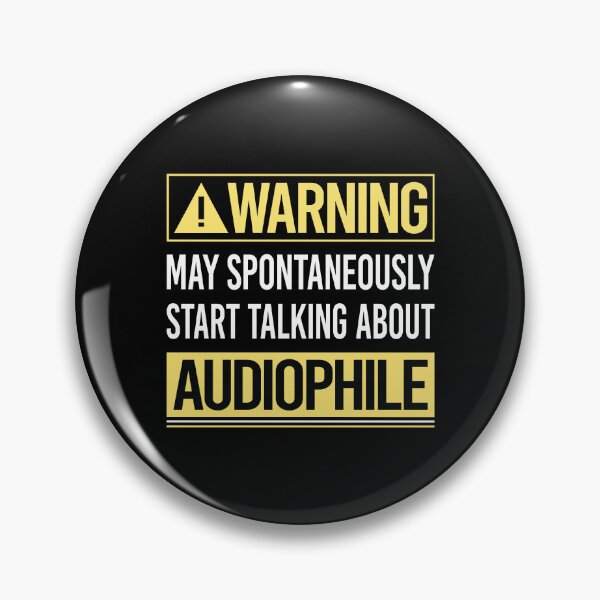 Item preview, Warning About Audiophile designed and sold by WrightTrouble.