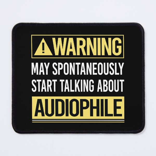 Item preview, Warning About Audiophile designed and sold by WrightTrouble.