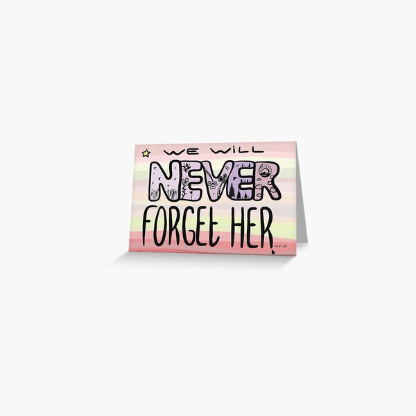 We will never forget her Carte de vœux