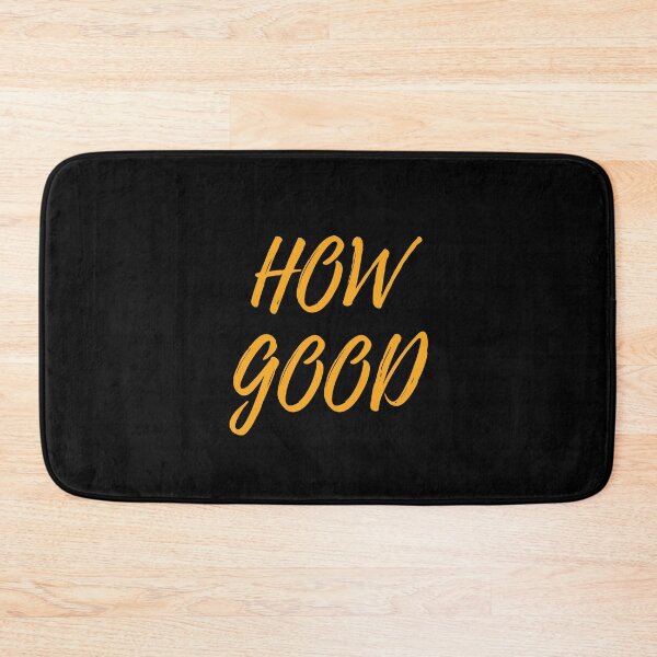 Item preview, How Good! designed and sold by Mr Diecken.