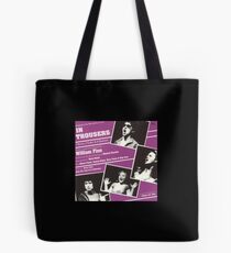 In Trousers Tote Bag