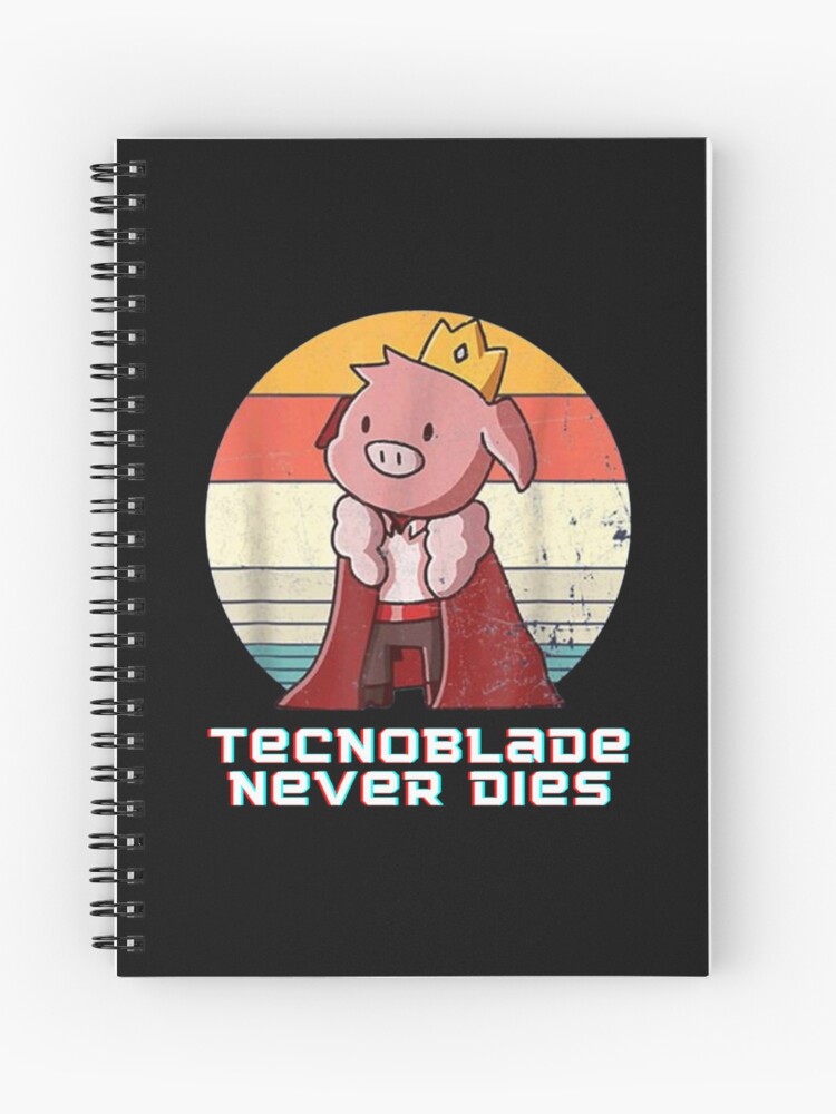 Technoblade Never Dies Notebook