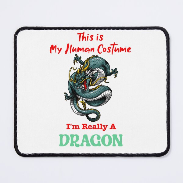 Item preview, This Is My Human Costume I'm Really A Dragon designed and sold by Zakaria-4.
