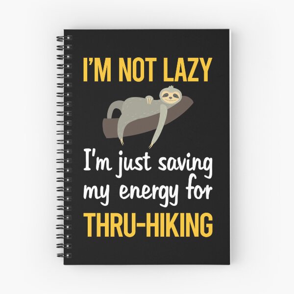 Item preview, Saving Energy Thru-Hiking Thru Hiking Hike Hiker designed and sold by RogersFried.