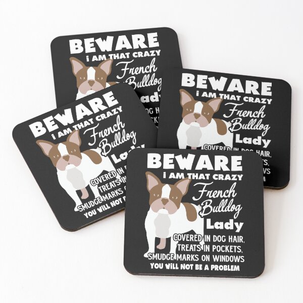Item preview, I Am That Crazy French Bulldog Lady designed and sold by UnknownArtistt.