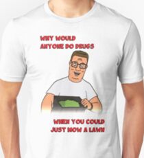 Camiseta unisex Hank toma las drogas
