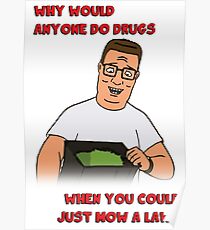 Hank's Take on Drugs Poster